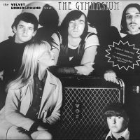 Velvet Underground - Live At The Gymnasium, Nyc 30 April in the group VINYL / Pop-Rock at Bengans Skivbutik AB (4244958)