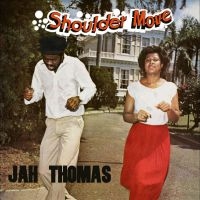 Jah Thomas - Shoulder Move in the group OTHER / MK Test 9 LP at Bengans Skivbutik AB (4244981)