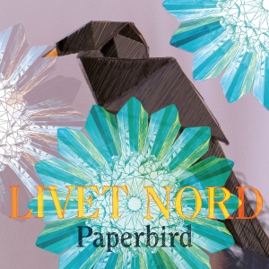 Nord Livet - Paperbird in the group CD / Svensk Folkmusik,World Music at Bengans Skivbutik AB (4245265)