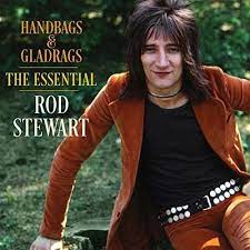Rod Stewart - Handbags & Gladrags - The Essential in the group Minishops / Rod Stewart at Bengans Skivbutik AB (4245354)
