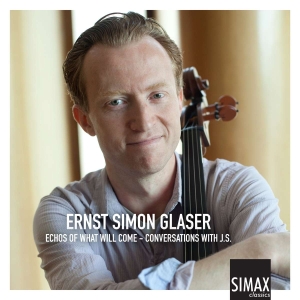 Glaser Ernst Simon - Echoes Of What Will Come in the group Externt_Lager /  at Bengans Skivbutik AB (4245625)