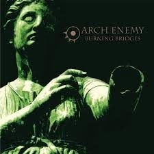 Arch Enemy - Burning Bridges (Re-Issue 2023) in the group CD / Hårdrock at Bengans Skivbutik AB (4246302)