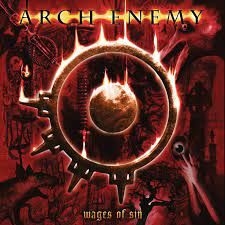 Arch Enemy - Wages Of Sin (Re-Issue 2023) in the group CD / Hårdrock at Bengans Skivbutik AB (4246303)
