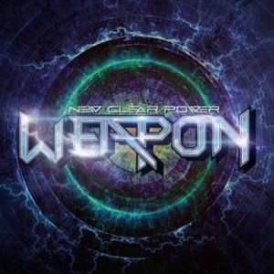 Weapon - New Clear Power in the group CD / Hårdrock/ Heavy metal at Bengans Skivbutik AB (4246454)