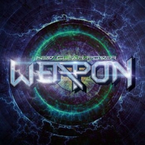 Weapon - New Clear Power in the group CD / Hårdrock at Bengans Skivbutik AB (4246454)