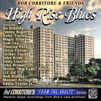 Corritore Bob - Bob Corritore & Friends: High Rise in the group CD / Blues,Jazz at Bengans Skivbutik AB (4248622)