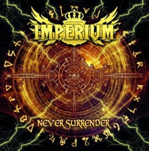 Imperium - Never Surrender in the group CD / Hårdrock at Bengans Skivbutik AB (4248652)