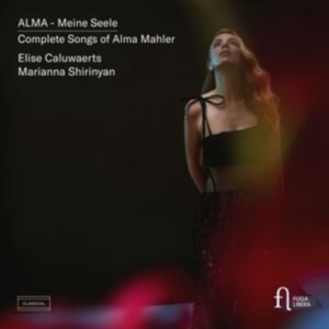 Mahler Alma - Alma - Meine Seele - Complete Songs in the group Externt_Lager / at Bengans Skivbutik AB (4248736)