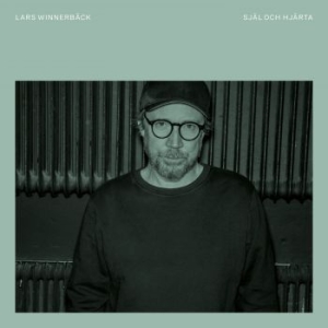 Winnerbäck Lars - Själ Och Hjärta i gruppen CD / Pop-Rock,Svensk Folkmusik hos Bengans Skivbutik AB (4248989)