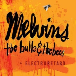 Melvins - The Bulls & The Bees + Electroretar in the group VINYL / Pop-Rock at Bengans Skivbutik AB (4249593)