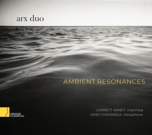 Arx Duo - Ambient Resonances in the group CD / Klassiskt,Övrigt at Bengans Skivbutik AB (4249644)