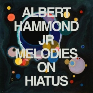 Hammond Jr Albert - Melodies On Hiatus in the group CD / Pop-Rock at Bengans Skivbutik AB (4249683)