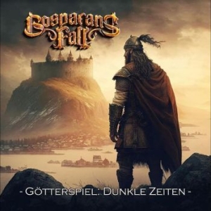 Bosparans Fall - Götterspiel: Dunkle Zeiten in the group CD / Hårdrock/ Heavy metal at Bengans Skivbutik AB (4250964)