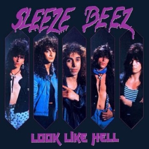 Sleeze Beez - Look Like Hell in the group CD / Hårdrock,Pop-Rock at Bengans Skivbutik AB (4250975)