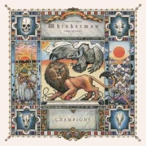 Whiskerman - Champions (Deluxe Edition) in the group CD / Hårdrock/ Heavy metal at Bengans Skivbutik AB (4250983)