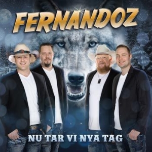 Fernandoz - Nu tar vi nya tag 2022 in the group CD / Dansband/ Schlager at Bengans Skivbutik AB (4251101)