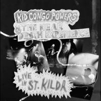 Kid Congo & The Near Death Experien - Live In St. Kilda in the group VINYL / Hårdrock,Pop-Rock at Bengans Skivbutik AB (4254109)