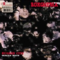 Borghesia - Ogolelo Mesto (Clear Vinyl) in the group VINYL / Pop-Rock at Bengans Skivbutik AB (4254124)