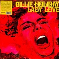 Holiday Billie - Lady Love in the group VINYL / Jazz at Bengans Skivbutik AB (4254169)