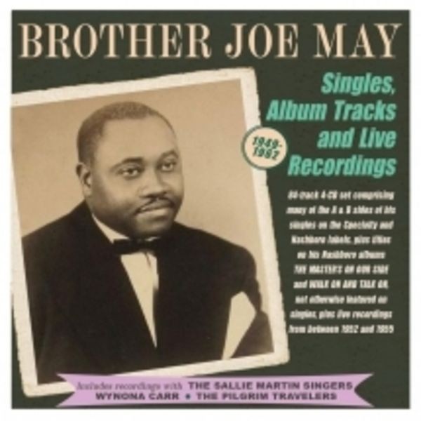 Brother Joe May - Singles, Album Tracks And Live Rec in the group CD / Pop at Bengans Skivbutik AB (4254186)