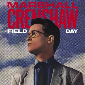Crenshaw Marshall - Field Day (Deluxe Edition) in the group CD / Pop-Rock at Bengans Skivbutik AB (4254207)