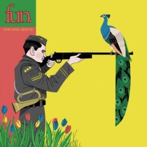 Fun. - Aim And Ignite (Ltd Blue Jay Vinyl) in the group VINYL / Pop-Rock at Bengans Skivbutik AB (4254541)