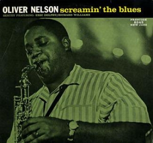 Oliver Nelson - Screamin the Blues in the group OTHER / Övrigt /  at Bengans Skivbutik AB (4255081)