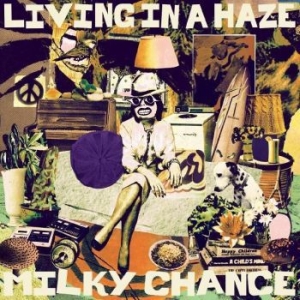 Milky Chance - Living In A Haze in the group VINYL / Hårdrock at Bengans Skivbutik AB (4255243)