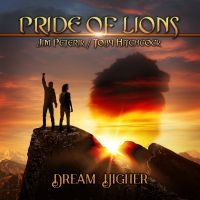Pride Of Lions - Dream Higher in the group CD / Pop-Rock at Bengans Skivbutik AB (4255281)