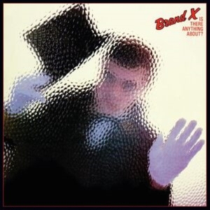 Brand X - Is There Anything About? (Vinyl Lp) in the group VINYL / Pop-Rock at Bengans Skivbutik AB (4255288)