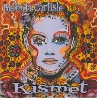 Belinda Carlisle - Kismet (5-track CD) in the group CD / Pop-Rock at Bengans Skivbutik AB (4255310)