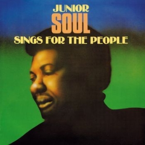Junior Soul - Sing For The People (Vinyl Lp) in the group VINYL / Reggae at Bengans Skivbutik AB (4255629)