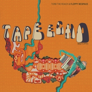 Torb The Roach & Floppy Mcspace - Tape Echo: Gold Floppies in the group VINYL at Bengans Skivbutik AB (4255727)