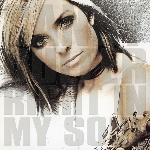 Candy Dulfer - Right In My Soul in the group VINYL / Bestsellers at Bengans Skivbutik AB (4256089)