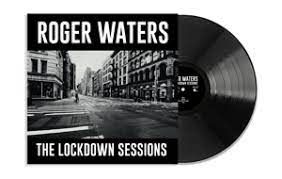 Waters Roger - The Lockdown Sessions in the group VINYL / Pop-Rock at Bengans Skivbutik AB (4256410)