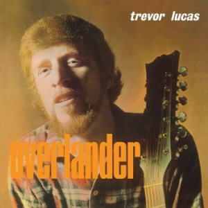 Lucas Trevor - Overlander in the group OUR PICKS / Record Store Day / RSD-Sale / RSD50% at Bengans Skivbutik AB (4256595)
