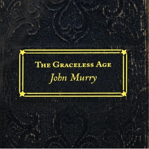 John Murry - Graceless Age in the group OUR PICKS / Record Store Day / RSD2022 at Bengans Skivbutik AB (4256625)