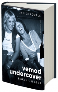 Vemod undercover : boken om ABBA  in the group OUR PICKS / Music Books at Bengans Skivbutik AB (4257202)