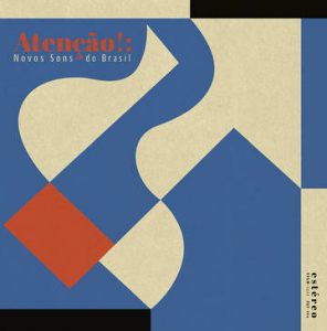 Various artists - Atencao!: Novos Sons Do Brasil  (Color Vinyl) (Rsd) in the group OUR PICKS / Record Store Day / RSD2022 at Bengans Skivbutik AB (4257454)