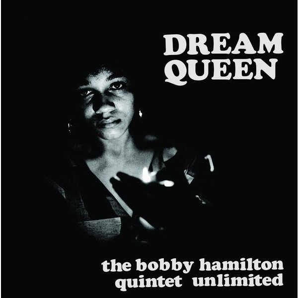 HamiltonBobby Quintet Unlimited - Dream Queen  (Rsd) in the group VINYL at Bengans Skivbutik AB (4257498)