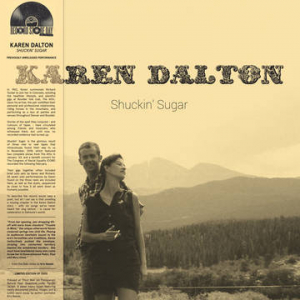 Dalton Karen - Shuckin' Sugar (Rsd) i gruppen VI TIPSAR / Record Store Day / RSD2022 hos Bengans Skivbutik AB (4257689)