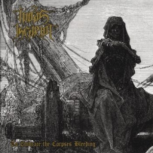 Judas Iscariot - To Embrace The Corpses Bleeding in the group CD / Hårdrock at Bengans Skivbutik AB (4257989)
