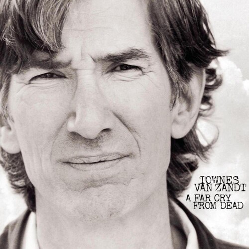 Townes Van Zandt - A Far Cry From Dead in the group VINYL / Country at Bengans Skivbutik AB (4258100)