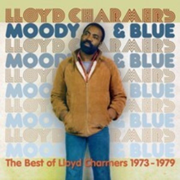 Lloyd Charmers - Moody And Blue - The Best Of Lloyd in the group CD / Reggae at Bengans Skivbutik AB (4258145)