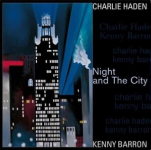 Kenny Barron Charlie Haden - Night And The City in the group VINYL / Jazz at Bengans Skivbutik AB (4258158)