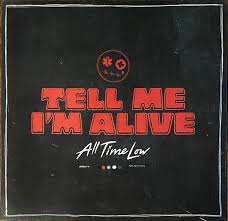 All Time Low - Tell Me I'm Alive in the group VINYL / Pop-Rock at Bengans Skivbutik AB (4258193)