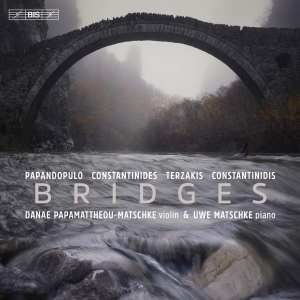 Constantinidis Dinos Constantinid - Bridges - Works For Violin & Piano in the group MUSIK / SACD / Klassiskt at Bengans Skivbutik AB (4258213)