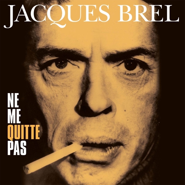 Jacques Brel - Ne Me Quitte Pas in the group VINYL / Bestsellers at Bengans Skivbutik AB (4258712)