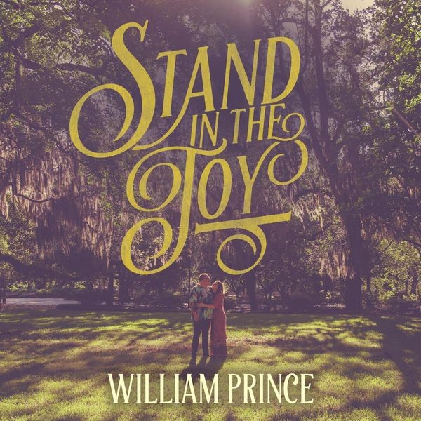 William Prince - Stand In The Joy in the group VINYL / Worldmusic/ Folkmusik at Bengans Skivbutik AB (4258993)