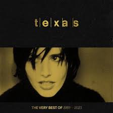 Texas - The Very Best Of 1989 - 2023 in the group Minishops / Texas at Bengans Skivbutik AB (4258994)